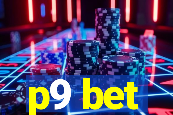 p9 bet
